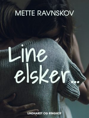 Line elskerâ¦ (E-bog)